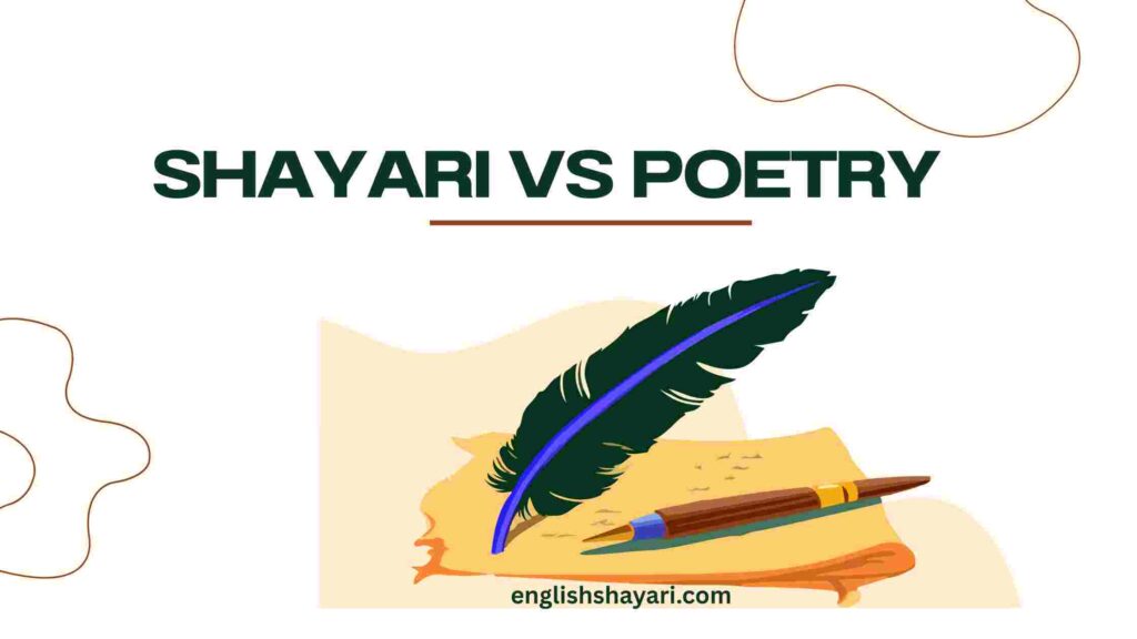 Shayari vs Poetry: What’s the Difference? (With Original Shayari & Meaning)